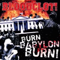 Bloodclot - Burn Babylon Burn i gruppen CD hos Bengans Skivbutik AB (5519192)