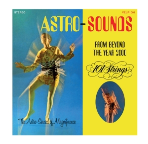 101 Strings - Astrosounds From Beyond The Year 2000 i gruppen Korr_grupp /  hos Bengans Skivbutik AB (5519425)
