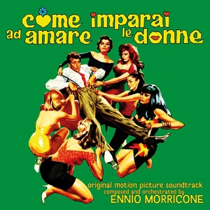 Ennio Morricone - Come Imparai Ad Amare Le Donne Ost i gruppen VI TIPSER / Record Store Day / RSD24 hos Bengans Skivbutik AB (5519482)