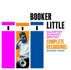 Booker Little - Quartet-Quintet-Sextet. Complete Recordings i gruppen Kommende produkter - 10 procent hos Bengans Skivbutik AB (5519529)