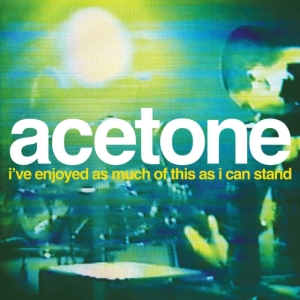 Acetone - I've Enjoyed As Much Of This As I C i gruppen VI TIPSER / Record Store Day / RSD24 hos Bengans Skivbutik AB (5519610)