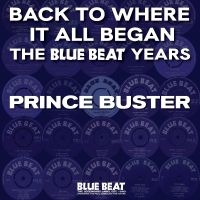 Prince Buster - Back To Where It All Began - The Bl i gruppen VINYL hos Bengans Skivbutik AB (5519624)