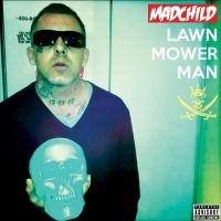 Madchild - Lawn Mower Man (10 Year Anniversary i gruppen VI TIPSER / Record Store Day / RSD24 hos Bengans Skivbutik AB (5519638)