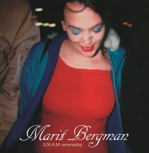 Bergman Marit - 3.00 A.M. Serenades i gruppen Minishops / Marit Bergman hos Bengans Skivbutik AB (5519842)