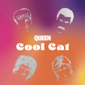 Queen - Cool Cat (Rsd) - IMPORT i gruppen Korr_grupp /  hos Bengans Skivbutik AB (5520102)