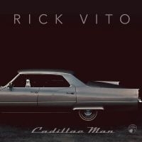 Rick Vito - Cadillac Man i gruppen CD hos Bengans Skivbutik AB (5520200)