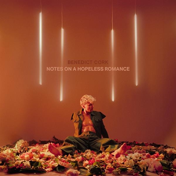 Benedict Cork - Notes On A Hopeless Romance i gruppen Annet / hos Bengans Skivbutik AB (5520493)
