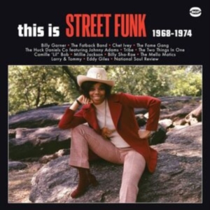 Various Artists - This Is Street Funk 1968-1974 i gruppen Kommende produkter - 10 procent hos Bengans Skivbutik AB (5520591)