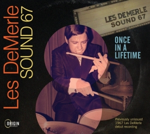 Les Demerle Sound 67 - Once In A Lifetime i gruppen Kommende produkter - 10 procent hos Bengans Skivbutik AB (5520710)