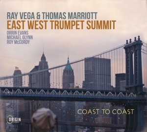 Ray Vega & Thomas Marriott - East West Trumpet Summit: Coast To Coast i gruppen CD hos Bengans Skivbutik AB (5520711)