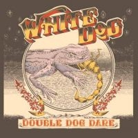 White Dog - Double Dog Dare (Gold Vinyl Lp) i gruppen VINYL / Metal hos Bengans Skivbutik AB (5520874)
