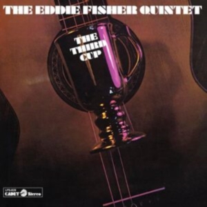 Eddie Fisher Quintet - The Third Cup i gruppen Annet /  hos Bengans Skivbutik AB (5521096)
