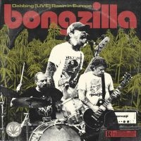 Bongzilla - Dabbing (Live) Rosin In Europe i gruppen VINYL hos Bengans Skivbutik AB (5521208)