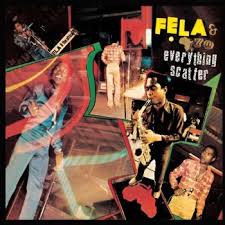Fela Kuti - Everything Scatter/Noise For Vendor Mout i gruppen Labels /  hos Bengans Skivbutik AB (5521531)