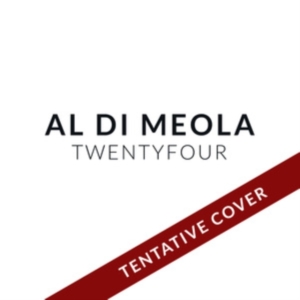 Al Di Meola - Twentyfour i gruppen VINYL hos Bengans Skivbutik AB (5521554)