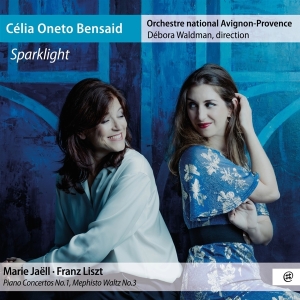 Celia Oneto Bensaid & Orchestre National Avignon-Provence & Débora Waldman - Sparklight i gruppen CD / Klassisk hos Bengans Skivbutik AB (5521623)