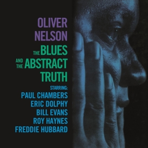 Oliver Nelson - The Blues And The Abstract Truth i gruppen CD hos Bengans Skivbutik AB (5521639)