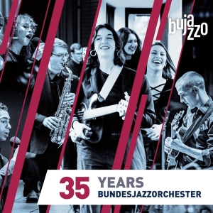 Bujazzo - 35 Years - Bundesjazzorchester i gruppen CD hos Bengans Skivbutik AB (5521772)