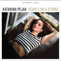 Pejak Katarina - Pearls On A String i gruppen CD hos Bengans Skivbutik AB (5521792)