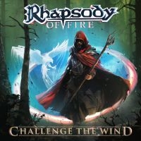 Rhapsody Of Fire - Challenge The Wind i gruppen CD / Metal hos Bengans Skivbutik AB (5521828)