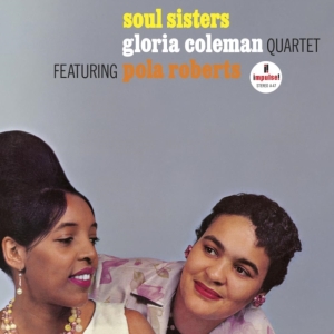 Gloria Coleman Quartet Pola Robert - Soul Sisters i gruppen VINYL hos Bengans Skivbutik AB (5521947)