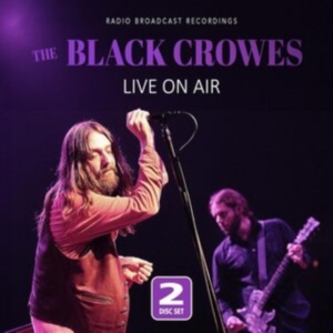 Black Crowes The - Live On Air i gruppen CD hos Bengans Skivbutik AB (5522032)