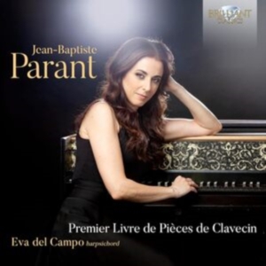 Jean-Baptiste Parant - Premier Livre De Pieces De Clavecin i gruppen CD / Klassisk hos Bengans Skivbutik AB (5522103)
