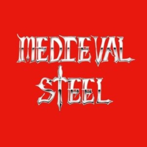 Medieval Steel - Medieval Steel (Vinyl Lp) i gruppen VINYL / Metal hos Bengans Skivbutik AB (5522269)