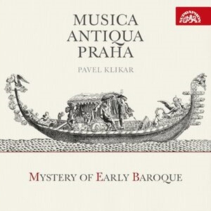 Musica Antiqua Praha Pavel Klikar - Mystery Of Early Baroque i gruppen CD / Klassisk hos Bengans Skivbutik AB (5522432)