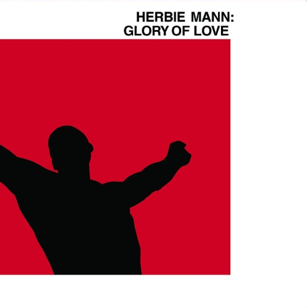 Mann Herbie - Glory Of Love i gruppen VINYL / Toppselgere hos Bengans Skivbutik AB (5522496)