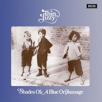 Thin Lizzy - Shades Of A Blue Orphanage (2023 Re i gruppen CD / Pop-Rock hos Bengans Skivbutik AB (5522848)