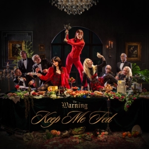 The Warning - Keep Me Fed i gruppen CD hos Bengans Skivbutik AB (5522984)