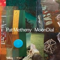 Pat Metheny - Moondial i gruppen CD / Jazz hos Bengans Skivbutik AB (5522988)