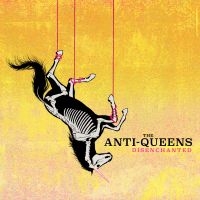The Anti-Queens - Disenchanted i gruppen CD hos Bengans Skivbutik AB (5523216)