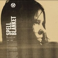 Broadcast - Spell Blanket - Collected Demos 200 i gruppen CD / Pop-Rock hos Bengans Skivbutik AB (5523234)