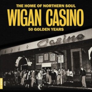Various Artists - Wigan Casino - 50 Golden Years i gruppen CD hos Bengans Skivbutik AB (5523374)