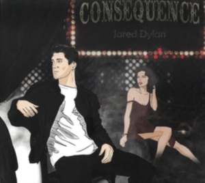 Jared Dylan - Consequence i gruppen Labels /  hos Bengans Skivbutik AB (5523381)