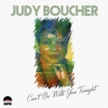 Judy Boucher - Cant Be With You Tonight i gruppen Labels /  hos Bengans Skivbutik AB (5523389)