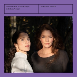 Viviane Hasler Maren Gamper - Melodies D'ailleurs i gruppen CD hos Bengans Skivbutik AB (5523558)