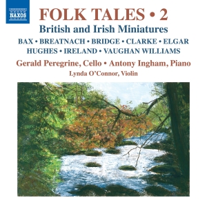 Gerald Peregrine Antony Ingham Ly - Folk Tales, Vol. 2 - British & Iris i gruppen CD / Klassisk hos Bengans Skivbutik AB (5523602)
