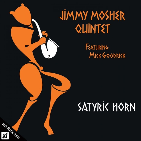 Jimmy Mosher - Satyric Horn i gruppen CD / Toppselgere hos Bengans Skivbutik AB (5523665)