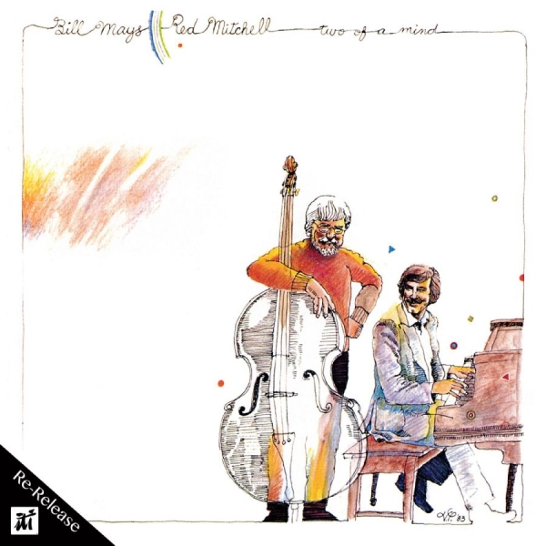 Bill Mays & Red Mitchell - Two Of A Mind i gruppen CD / Toppselgere hos Bengans Skivbutik AB (5523667)