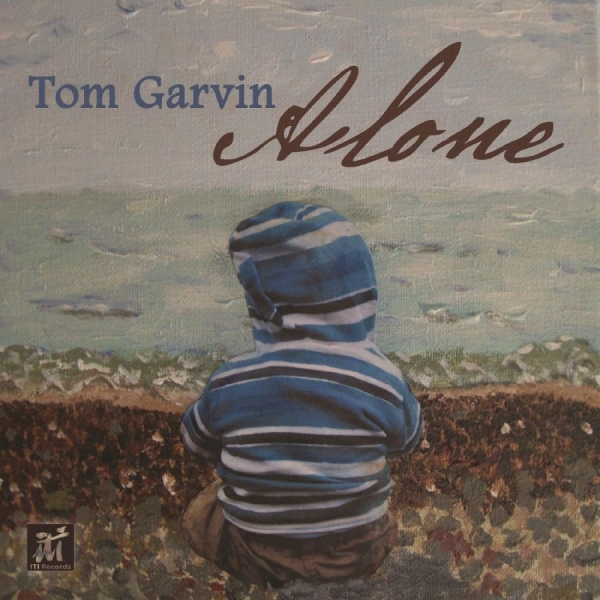 Tom Garvin - Alone i gruppen CD / Toppselgere hos Bengans Skivbutik AB (5523669)