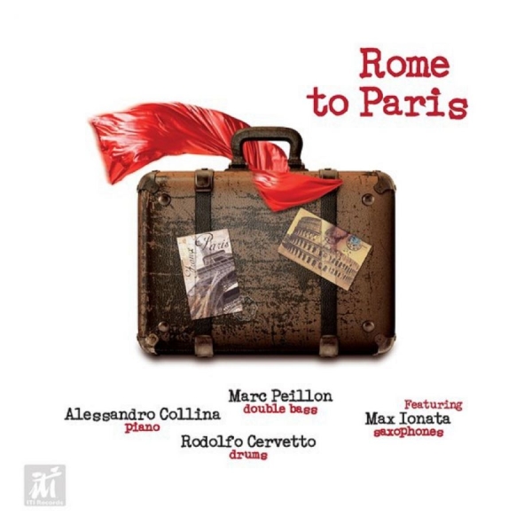 Collina & Cervetto & Peillon - Rome To Paris i gruppen CD / Toppselgere hos Bengans Skivbutik AB (5523674)