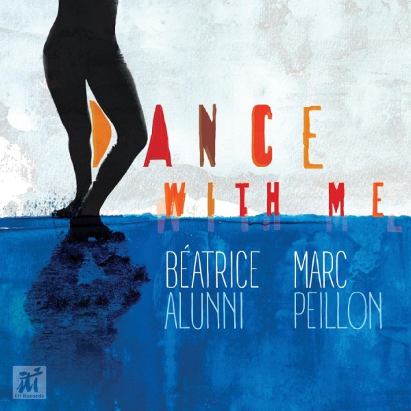 Beatrice Alunni & Marc Peillon - Dance With Me i gruppen CD / Jazz hos Bengans Skivbutik AB (5523681)