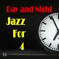 Jazz For 4 - Day And Night i gruppen CD hos Bengans Skivbutik AB (5523700)