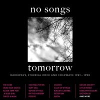 Various Artists - No Songs Tomorrow - Darkwave, Ether i gruppen CD hos Bengans Skivbutik AB (5523779)