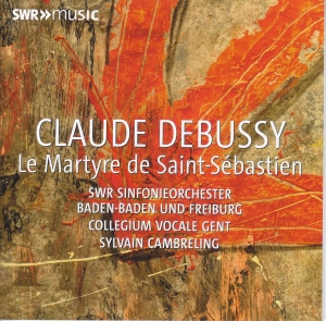 Swr Sinfonieorchester Baden-Baden U - Debussy: Le Martyre De Saint Sebast i gruppen CD / Klassisk hos Bengans Skivbutik AB (5523929)