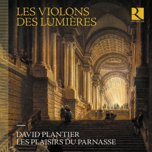 David Plantier Les Plaisirs Du Par - Les Violons Des Lumieres i gruppen CD hos Bengans Skivbutik AB (5523934)