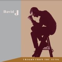 David J - Tracks From The Attic i gruppen VINYL hos Bengans Skivbutik AB (5523961)